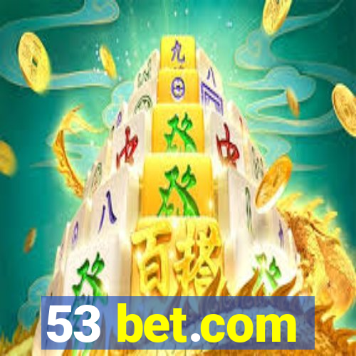 53 bet.com